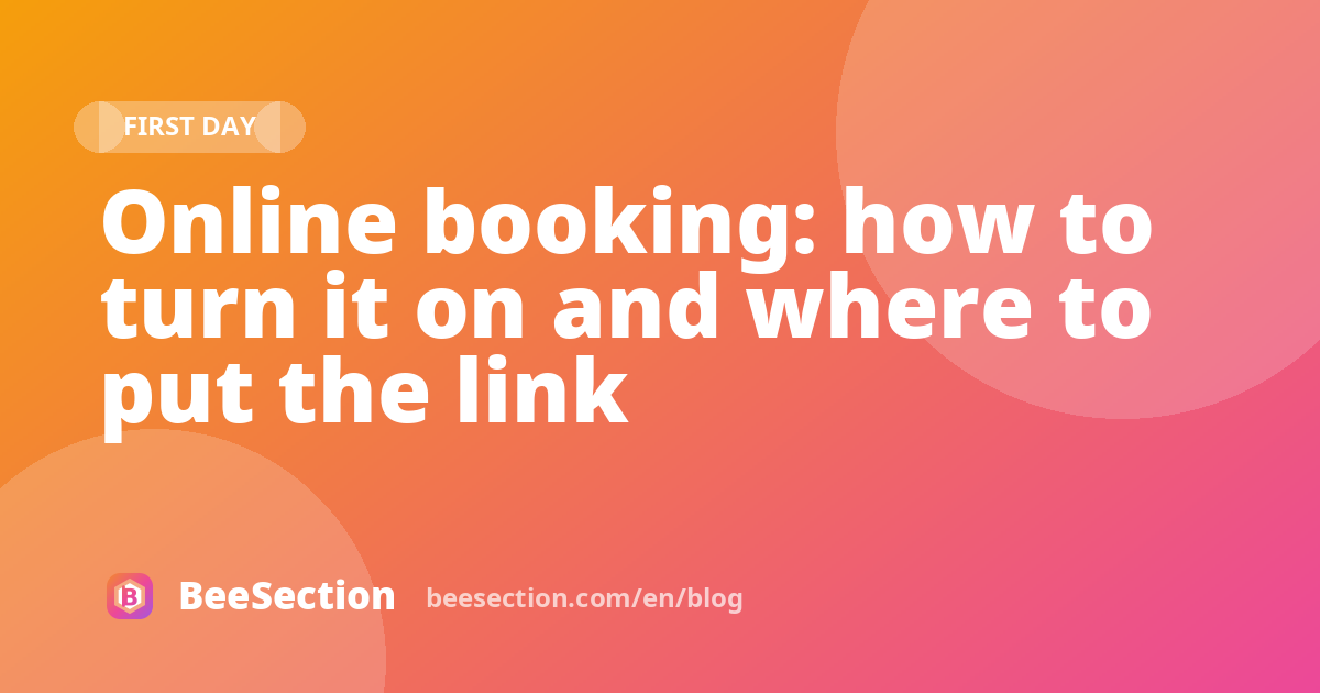 Online booking: how to turn it on and where to put the link