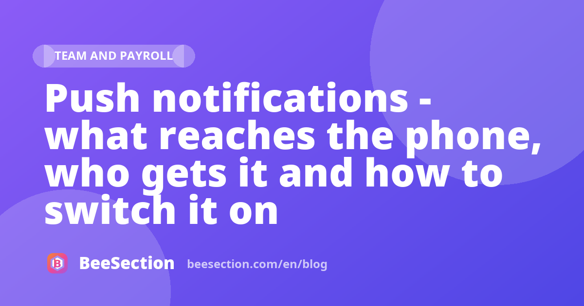 Push notifications - what reaches the phone, who gets it and how to switch it on